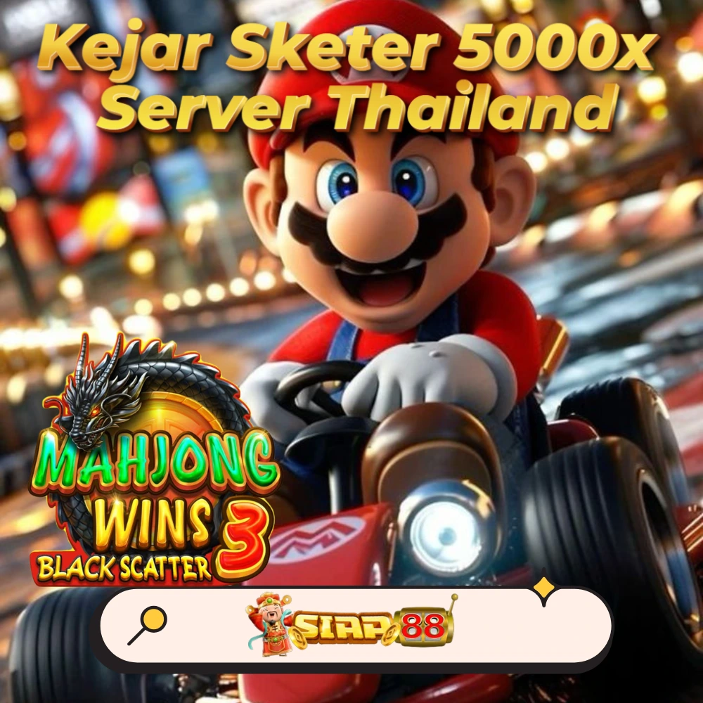Siap88 : Situs Server Thailand Untuk Kejar Perkalian 5000